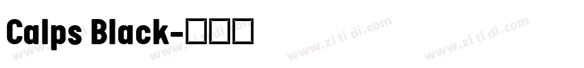 Calps Black字体转换